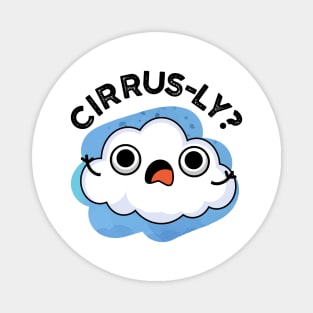 Cirrusly Cute Weather Cirrus Cloud Pun Magnet